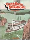 Yukon River Steamboats