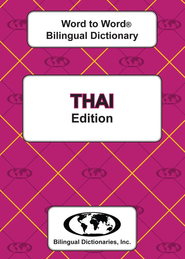 Thai Word to Word Bilingual Dictionary