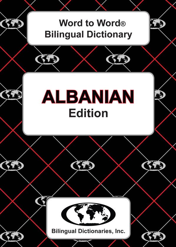 Albanian Word to Word® Bilingual Dictonary