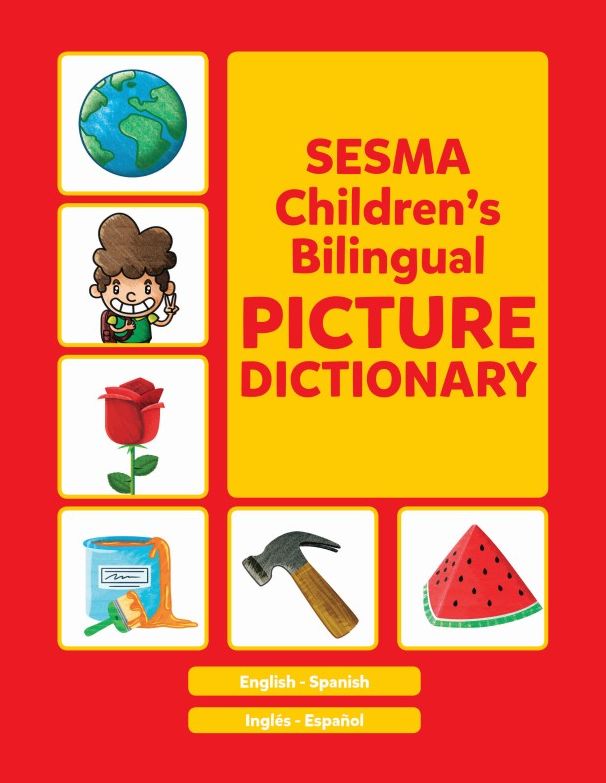 Sesma's Children's Bilingual Picture Book Spanish Edition