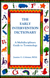 The Early Intervention Dictionary: A Multidisciplinary Guide to Terminology