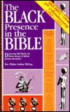 The Black Presence in the Bible: Discovering the Black and African Identity of Biblical Persons and Nations/Teacher's Edition