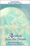 Awaken from the Dream