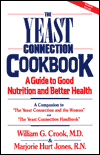 The Yeast Connection Cookbook