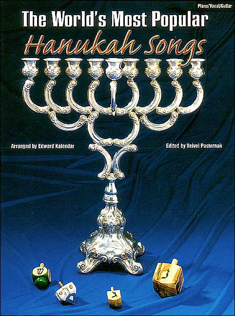 The World's Most Popular Hanukkah Songs: Piano/Vocal/Guitar: (Sheet Music)