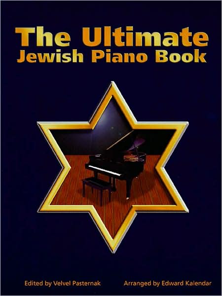 The Ultimate Jewish Piano Book: (Sheet Music)