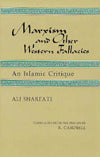 Marxism and Other Western Fallacies: An Islamic Critique