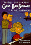 The Girls and Boys Book about Good and Bad Behavior: For Children and Their Parents, Teachers, Counselors, and Therapists