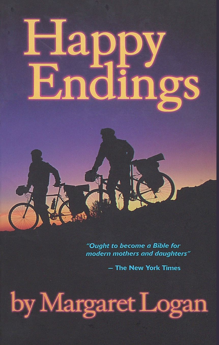 Happy Endings: The True Story of a Mother, a Daughter and Their Journey of Discovery