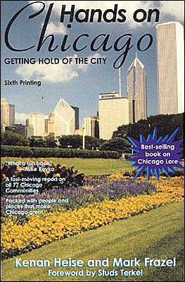 Hands on Chicago: Getting Hold of the City