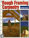 Rough Framing Carpentry