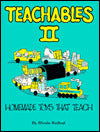 Teachables II