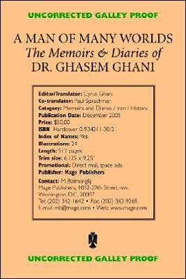 Man of Many Worlds: The Memoirs and Diaries of Dr. Ghasem Ghani