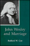 John Wesley and Marriage