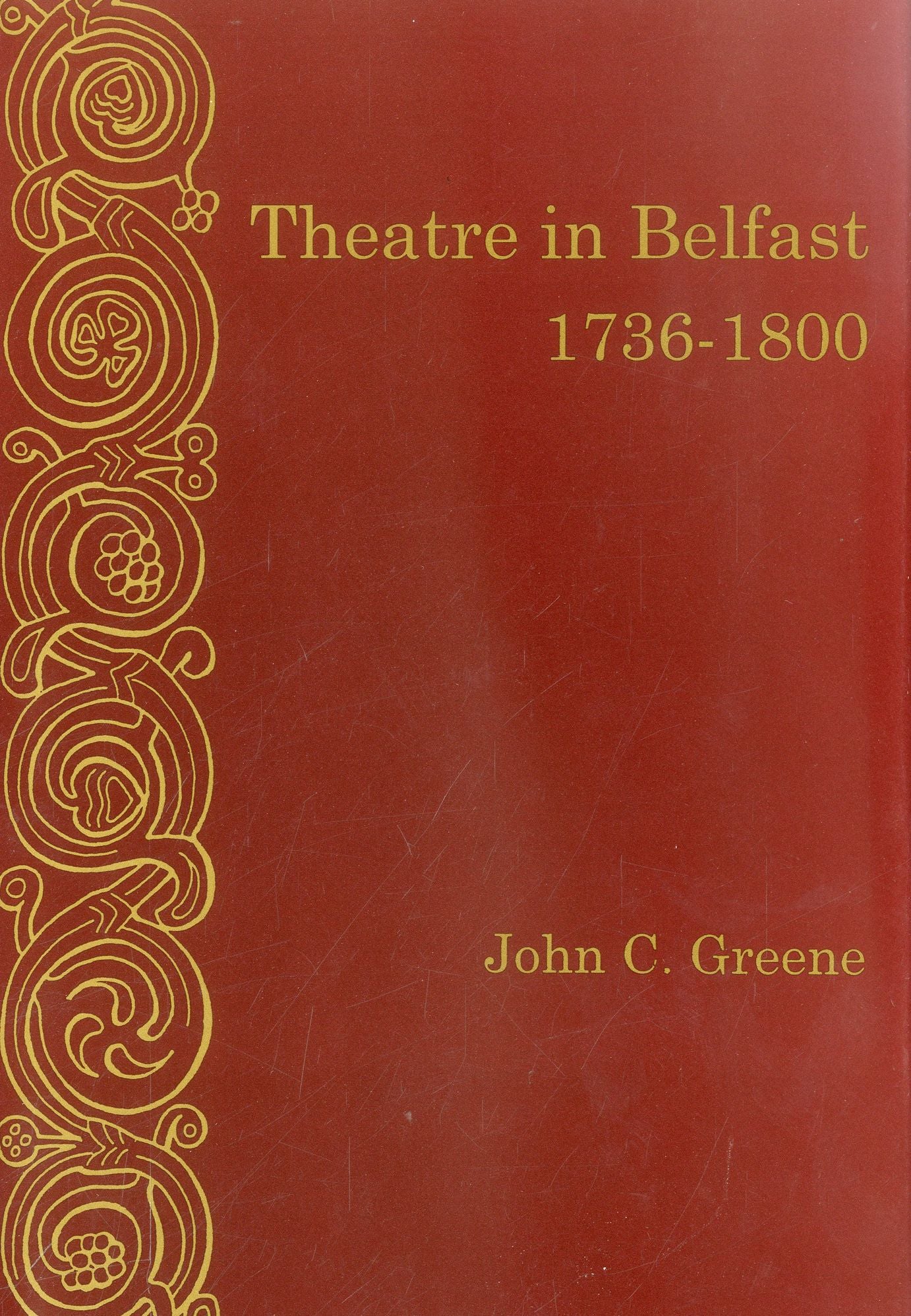 Theatre in Belfast, 1736-1800