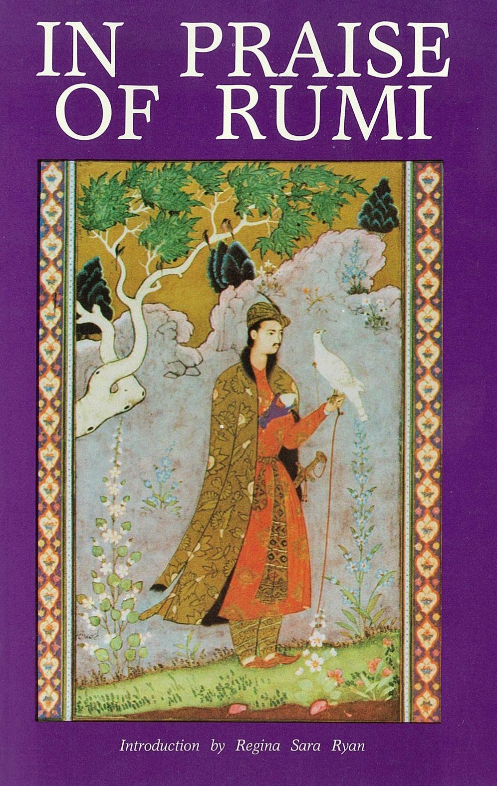 In Praise of Rumi: Anonymous Sufi Poets