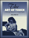 The Art Of Touch: A Massage Manual for Young People