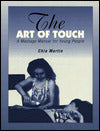 The Art Of Touch: A Massage Manual for Young People