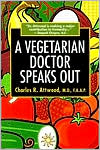 A Vegetarian Doctor Speaks Out
