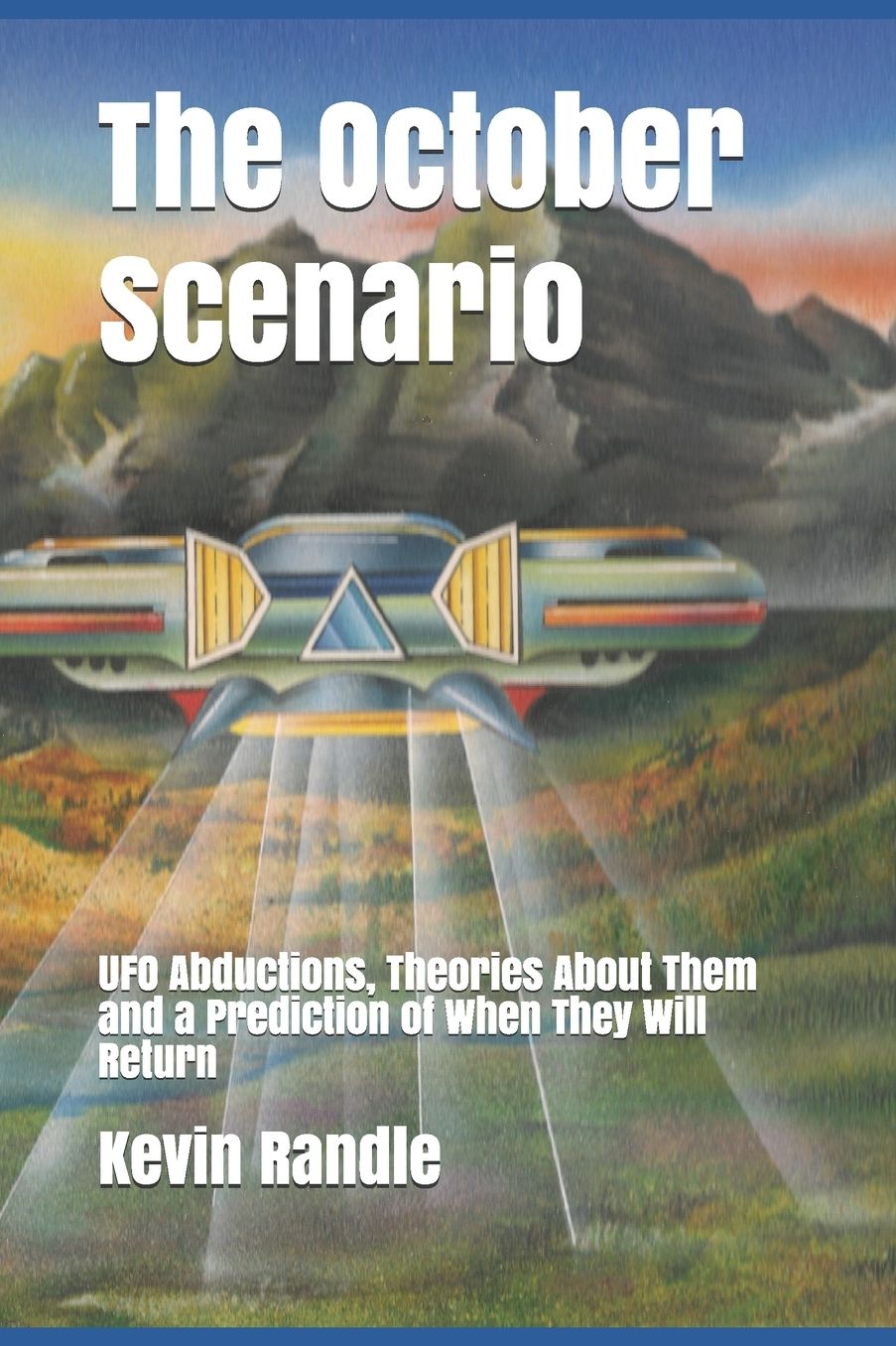 The October Scenario