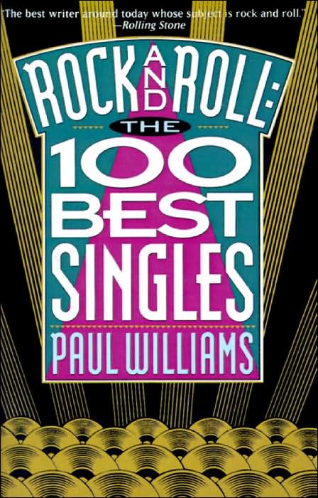 Rock and Roll: The 100 Best Singles