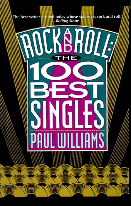 Rock and Roll: The 100 Best Singles