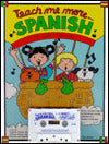 Teach Me More... Spanish W/cassette: A Musical Journey Through the Year