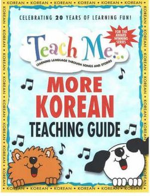 Teach Me... More Korean Teaching Guide