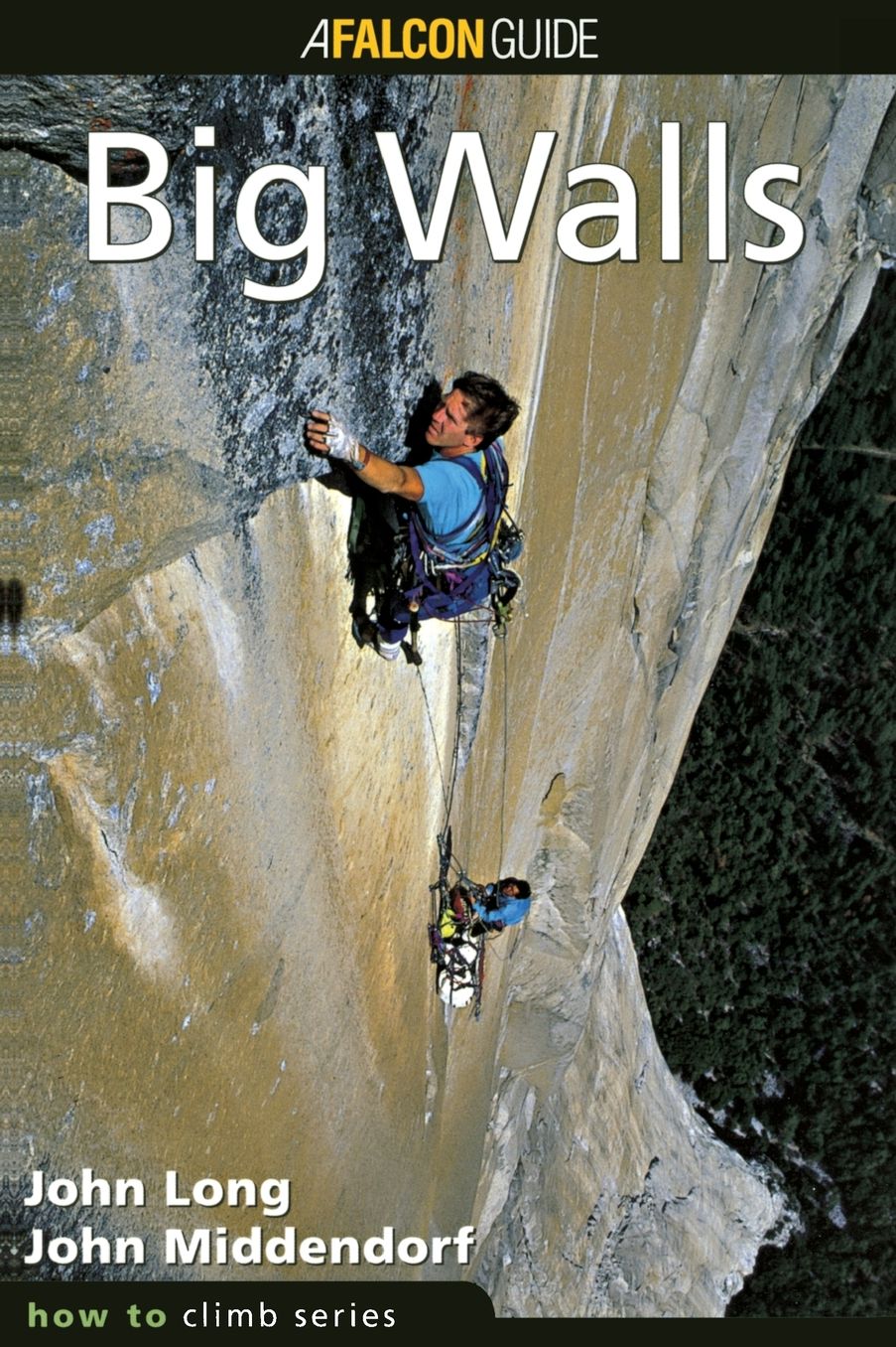 How to Climb: Big Walls