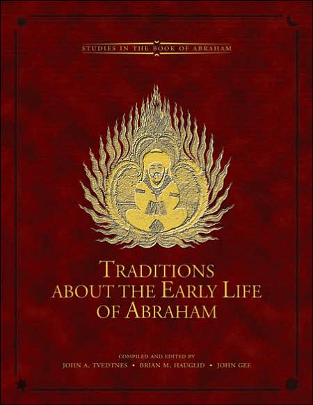 Traditions about the Early Life of Abraham