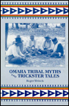 Omaha Tribal Myths and Trickster Tales