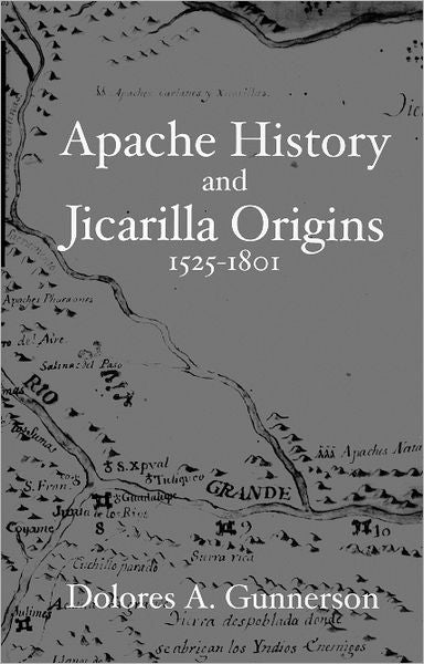 Apache History and Jicarilla Origins 1525-1801
