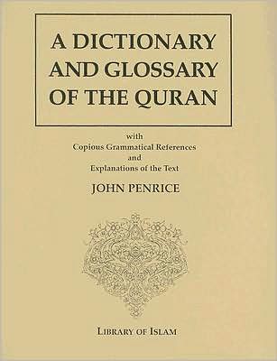 Dictionary and Glossary of the Quran