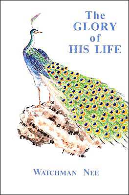 The Glory of His Life