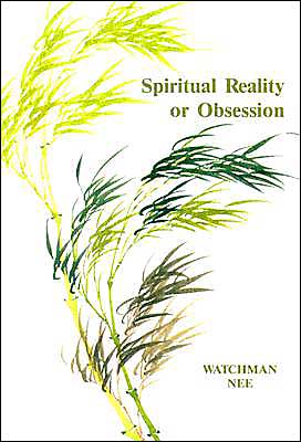 Spiritual Reality or Obsession