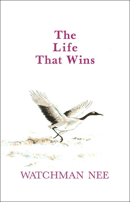 The Life That Wins