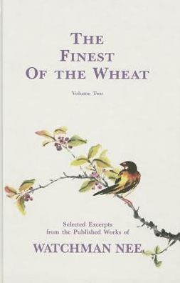 The Finest of the Wheat