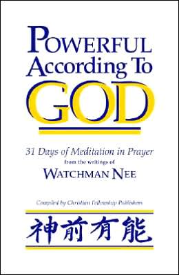 Powerful According to God