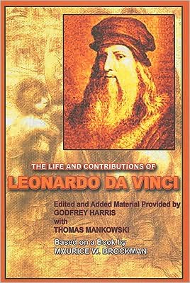 The Life and Contributions of Leonardo Da Vinci