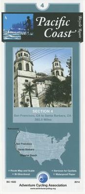 Pacific Coast Bicyle Route #4: San Francisco, CA - Santa Barbara, CA (384 Miles)