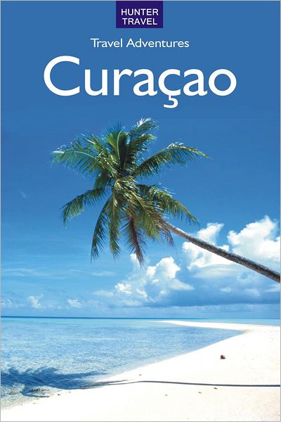 Curacao Travel Adventures 2nd Ed.