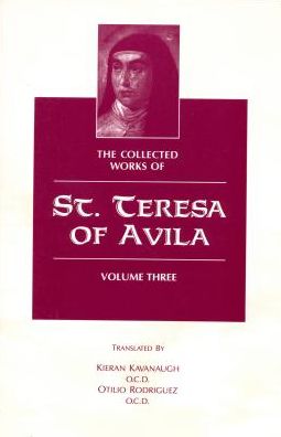 V. 3 Collected Works of St. Teresa of Avila