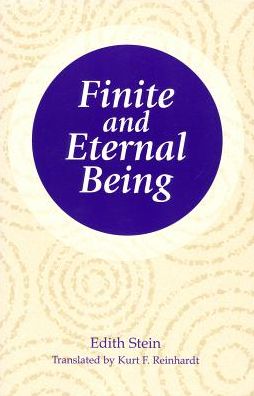 Finite and Eternal Being: An Attempt at an Ascent to the Meaning of Being