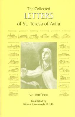 The Collected Letters of St. Tersa of Avila, Volume Two