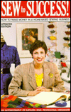 Sew to Success: How to Make Money in a Home-Based Sewing Business