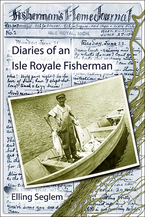 Diaries of an Isle Royale Fisherman