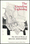 The Unending Lightning: Selected Poems