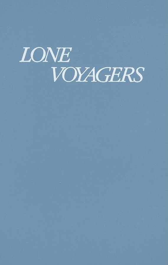 Lone Voyagers: Academic Women in Coeducational Institutions, 1870-1937