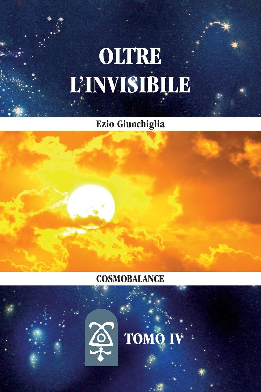 IV° Oltre l'Invisibile