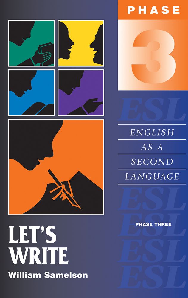 Let's Write: Phase Three: English as a Second Language